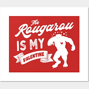 The Rougarou is My Valentine Cute Valentines Day Cryptid Posters and Art